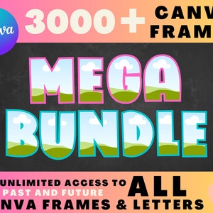 ENTIRE STORE Canva Frames Bundle, Editable Canva  Templates, Easy Drag and Drop, Add Your Own Patterns, Alphabet Set, Digital Design Element