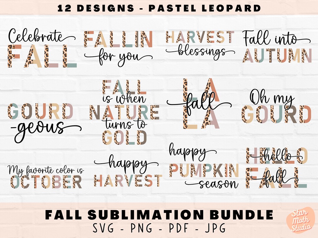 Trendy Half Leopard Fall SVG Bundle, Fall Sublimation Designs, Fall ...