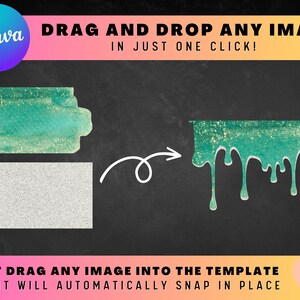 May include: A graphic design template with a green and gold glitter effect. The template is shaped like a dripping line of paint. The text "DRAG AND DROP ANY IMAGE IN JUST ONE CLICK!" is at the top of the image. The text "JUST DRAG ANY IMAGE INTO THE TEMPLATE AND IT WILL AUTOMATICALLY SNAP IN PLACE" is at the bottom of the image. The text "Star Moth Studio" is in the bottom right corner of the image.
