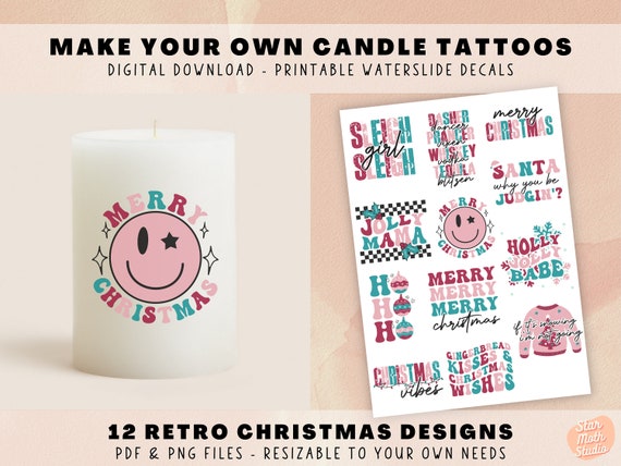 Make Your Own Candle Tattoos - Printable PDF PNG Print Files, Retro Christmas Sayings, Waterslide Decals Sublimation, Decorate Candle DIY
