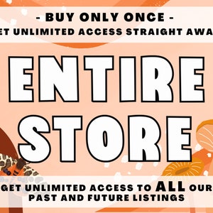 ENTIRE STORE - All Past and Future Designs Included, Whole Etsy Shop, Google Drive Access, All CANVA Frames, Letters & Sublimation Designs