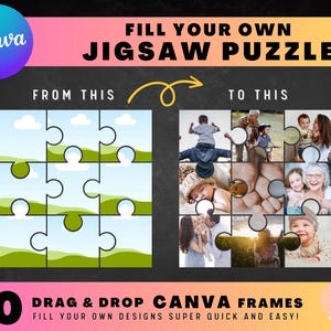 Może przedstawiać: Reklama ramek Canva. Obraz przedstawia projekt układanki z tekstem "FILL YOUR OWN JIGSAW PUZZLE". Projekt zawiera ramki Canva typu „przeciągnij i upuść”. Tekst brzmi „DRAG & DROP CANVA FRAMES FILL YOUR OWN DESIGNS SUPER QUICK AND EASY!”