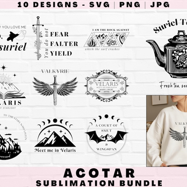 Officially Licensed - 10 ACOTAR Svg Bundle, ACOTAR Cut Files For Cricut, ACOTAR Designs For Sublimation,  Shirts, Stickers