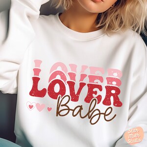 Retro Valentine Lover Babe SVG, Cute Valentines Sublimation Design, Groovy Valentine PNG, Stacked Words SVG, Trendy Valentine&#39;s Quote