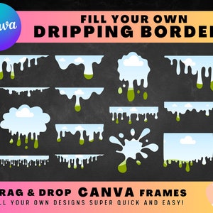 Marcos de Canva de borde goteando, plantilla de fotos de arrastrar y soltar, diseño de sublimación editable, limo goteando, goteos de pintura, elementos de diseño