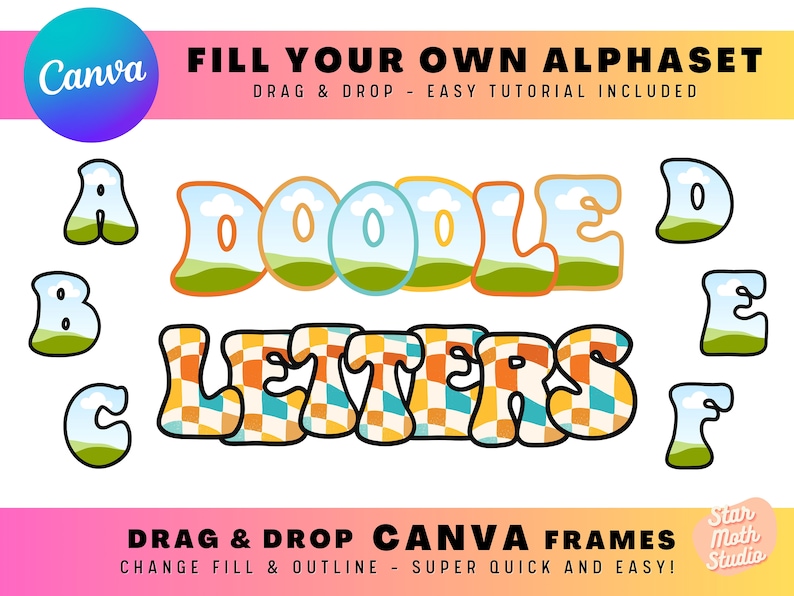Puede incluir: Un conjunto de letras del alfabeto de colores en dos estilos: doodle y a cuadros. Las letras est&aacute;n delineadas en negro y se pueden personalizar con diferentes colores y patrones. El texto "FILL YOUR OWN ALPHASET" est&aacute; en la parte superior de la imagen. El texto "DRAG & DROP CANVA FRAMES" est&aacute; en la parte inferior de la imagen.