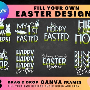 May include: Eight printable Easter design templates featuring bunny rabbits, eggs, and text. The designs include "My 1st Easter", "Hoppy Easter", "Hip Hop Squad", "Happy Happy Happy Easter", "Bunny Kisses & Easter Wishes", "Bunny Bunny Bunny Babe", and "My Peeps!" The designs are in a black and white color scheme with green accents.