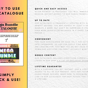 May include: A pink and yellow graphic with the text "Easy to Use PDF Catalogue" and a picture of a Canva Mega Bundle Catalogue. The catalogue includes 3000+ Canva frames and letters. The text "Simply Click & Use!" is at the bottom of the graphic.