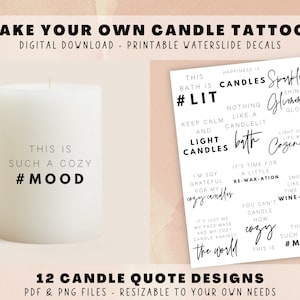Make Your Own Candle Tattoos - Printable PDF PNG Print Files, Candle Quotes Sayings, Waterslide Decals Sublimation, Decorate Candle DIY
