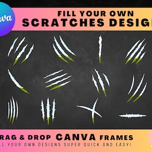 May include: A set of 10 black and white scratch designs on a black background. The designs are in the shape of claw marks. The text "FILL YOUR OWN SCRATCHES DESIGNS" is at the top of the image. The text "DRAG & DROP CANVA FRAMES FILL YOUR OWN DESIGNS SUPER QUICK AND EASY!" is at the bottom of the image. The text "Star Moth Studio" is in a pink circle at the bottom right of the image.