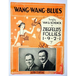 Antique 1921 &quot;The Wang Wang Blues&quot; Wood/Mueller/Johnson/Busse Sheet Music