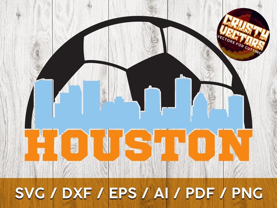 Houston Soccer Ball and Skyline Fan art Design for Print, Cutting and Sublimation - svg, ai, png, eps, dxf, Cricut and Silhouette