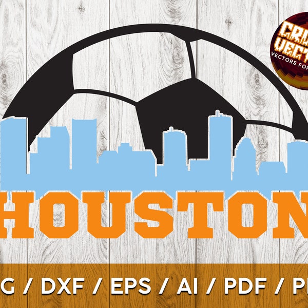 Houston Soccer Ball and Skyline Fan art Design for Print, Cutting and Sublimation - svg, ai, png, eps, dxf, Cricut and Silhouette