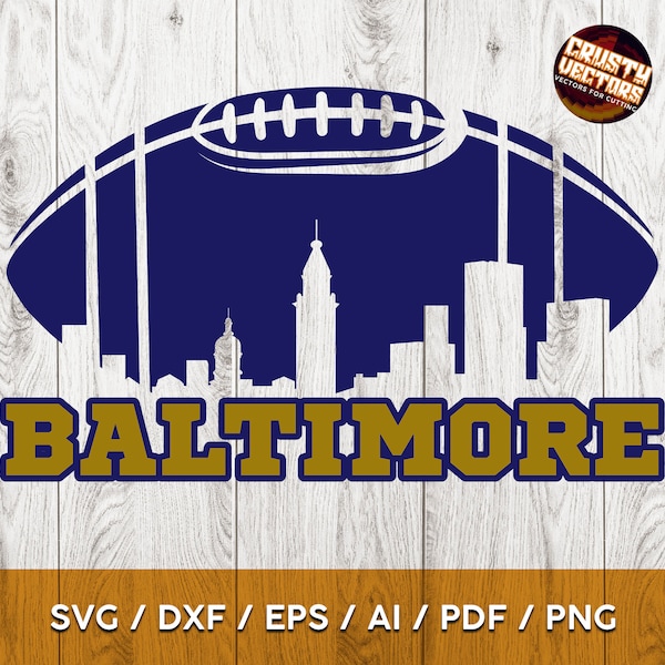 Baltimore Football sports design with skyline. Perfect for Printing, Cutting and Sublimation & - Svg, Ai, Png, Pdf, Dxf, Cricut, Silouhette