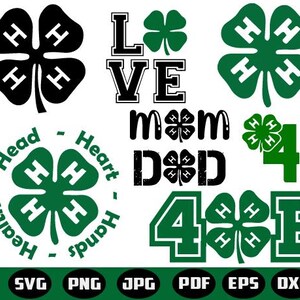 May include: A collection of green and black 4-H club-themed graphics. The designs include clovers, the words "LOVE," "Mom Dad," and "4-H." File types include SVG, PNG, JPG, PDF, EPS, and DXF.