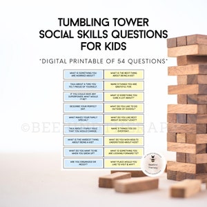 May include: A digital printable featuring social skills questions for kids, designed for a tumbling tower game. The questions are displayed on a grid, with a partially constructed tower of wooden blocks in the background. The text reads "Tumbling Tower Social Skills Questions for Kids".