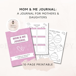 Mom and me journal, journal template for moms and daughters, guided journal, relationship building, group therapy tool, mother's day gift