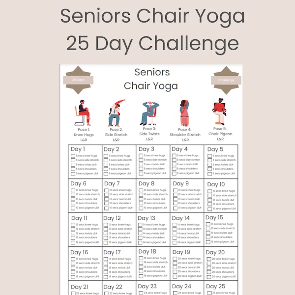 Chair Yoga for Seniors, 25 Day Challenge, How to Guide, Chair Workout, Pose Guide, Benefits of Chair Yoga, Digital Product, Printable, A4