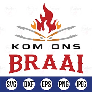 Kom Ons Braai Tongs | Cut Files | Afrikaans SVG| Instant digital download | Afrikaans Braai | South African