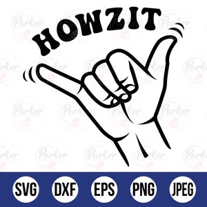 Howzit | Afrikaans Cut Files | Afrikaans SVG| Instant digital download | Snaaks Afrikaans | South African