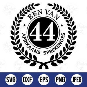 Een van 44 Afrikaans Sprekendes Wreath | Cut Files | Afrikaans SVG| Instant digital download | Snaaks Afrikaans | South African