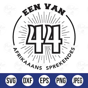 Een van 44 Afrikaans Sprekendes Beams | Cut Files | Afrikaans SVG| Instant digital download | Snaaks Afrikaans | South African