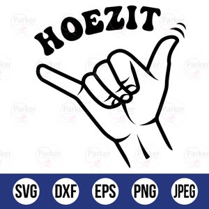 Hoezit | Afrikaans Cut Files | Afrikaans SVG| Instant digital download | Snaaks Afrikaans | South African