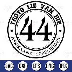 Trots lid van 1 van 44 Afrikaans Sprekendes | Cut Files | Afrikaans SVG| Instant digital download | Snaaks Afrikaans | South African