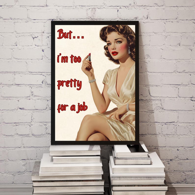 Retro Woman Funny Work Office Poster, Trendy Vintage Housewife Wall Art