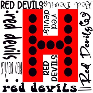 May include: A graphic design featuring the words "Red Devils" in a variety of fonts and orientations. A large red "H" shape is filled with black circles. The design is set against a white background.