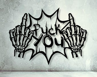 Middle Finger Text Wall Art: Fuck You SVG DXF PNG Files - Etsy