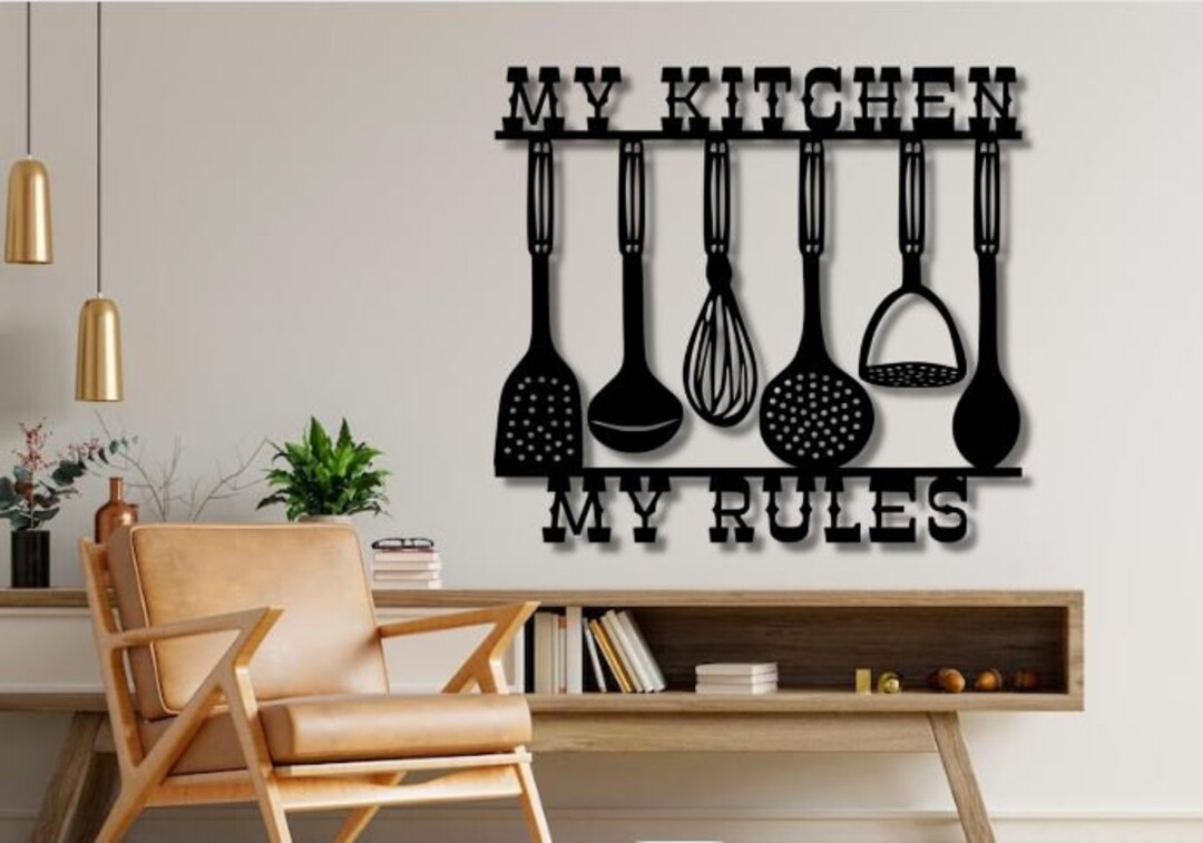 My Kitchen Dxf Svg Png Files Kitchen My Rules Etsy