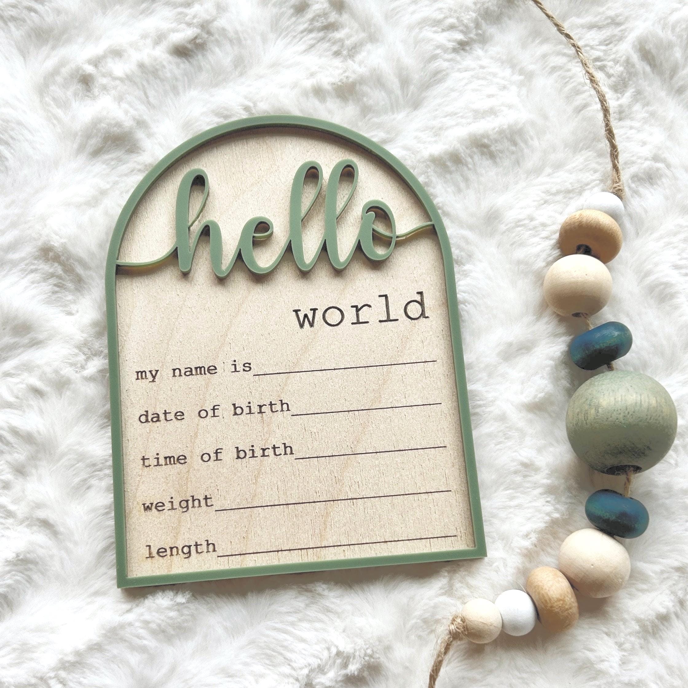 Hello World Birth Announcement Sign, Engraved and Acrylic Baby Photo ...