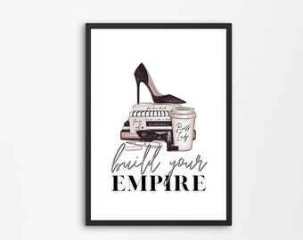 Build Your Empire Office Printable Wall Art | Girl Boss Printable Wall Art | Inspirational Printable Art | Motivational Sign | Office Decor