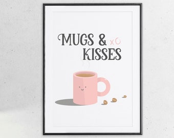 Mugs & Kisses Coffee Print, Mugs And Kisses Print, Coffee Lover, Office Printable Wall Art, Kitchen Decor, Funny Wall Art, Cute Wall Art