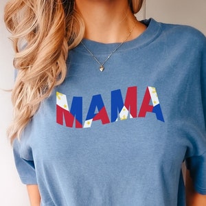 Filipino Mama Shirt - Celebrate Your Pinay Roots in Style, Filipina Shirt, Philippines Shirt, Pinay Shirt, Gift for Filipino Moms, Pinay Tee