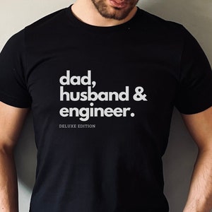 Engineer T-Shirt, Engineer Shirt, Engineer Gift, Engineering Gift, Engineer Gift for Husband, Gift for Engineer, Engineer Gift for Dad