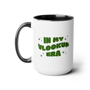 Funny Excel Mug, Spreadsheet Mug, Funny Accounting Coffee Mug, Accountant Mug, Data Analyst Mug, Excel Coffee Mug, Gift for Accountant