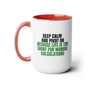 Funny Excel Mug, Spreadsheet Mug, Funny Accounting Coffee Mug, Accountant Mug, Data Analyst Mug, Excel Coffee Mug, Gift for Accountant