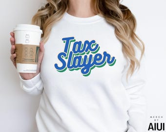 Tax Slayer Sweatshirt, Accountant Gift, Tax Season Shirt, Funny Tax Sweater, CPA Funny Gift, Gift for Accountants, Accounting Crewneck