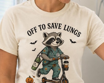 Respiratory Therapist Halloween Shirt, Off To Save Lungs Raccoon Medical Tee, nicu rt, er rt, picu rt, icu rt