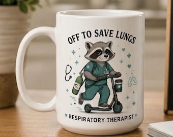 Respiratory Therapist Mug, Off to Save Lungs RT Coffee Mug, Respiratory Therapist Gift for RT, 15 oz Ceramic Cup