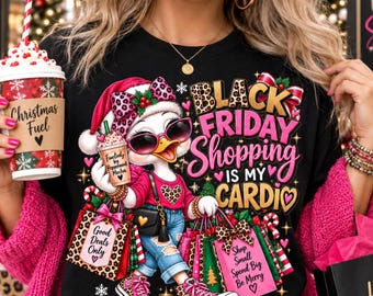 Funny Black Friday Shopping Shirt, Black Friday Shirt, Shopping Is My Cardio Shirt, Black Friday Top, Christmas Shopper Shirt