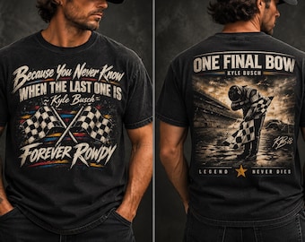 RIP Kyle Front back print Comfort Colors Shirt, One Final Bow Legendary Racer Tee, Rowdy Tribute Shirt, Number 8 Legends Never Die Top