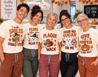 Dental Thanksgiving Shirt, Dentist Thanksgiving Shirt, Comfort Colors Dental Office Crew Shirt, Matching Dental Group Orthodontic Shirts