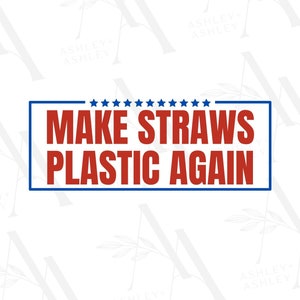 Maak rietjes weer plastic SVG PNG, plastic rietjes, grappige SVG, digitale download, Cricut, SVG