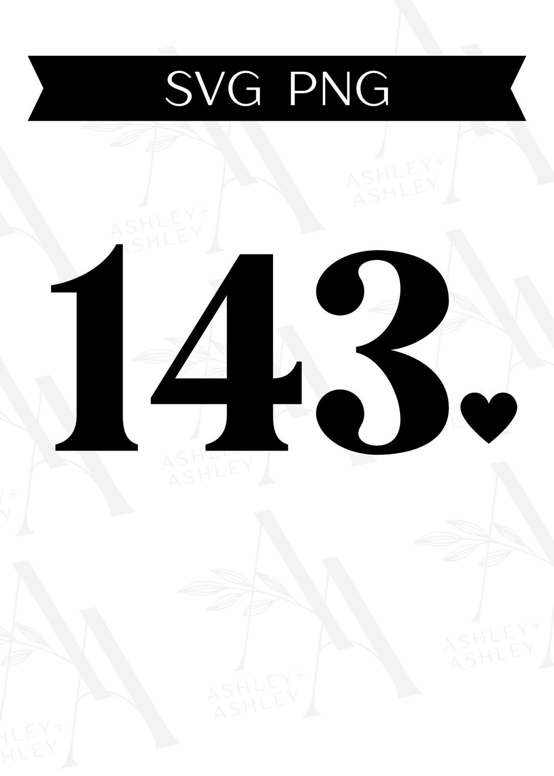 143 SVG PNG, I Love You Svg, Valentine's Day Svg, Love, Valentine ...