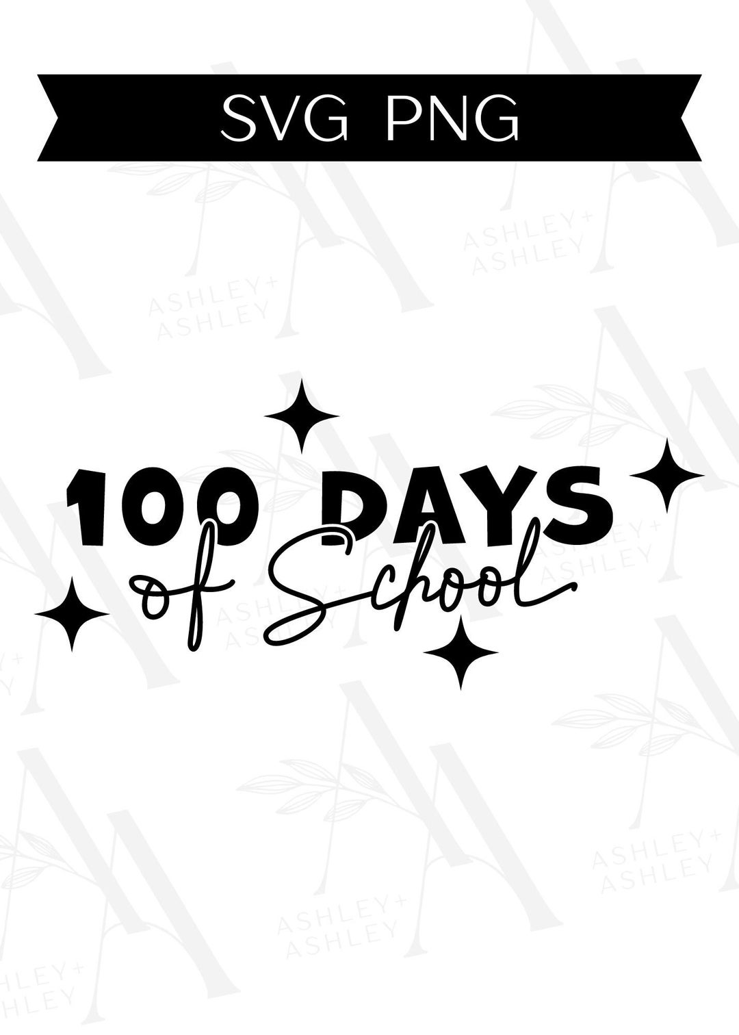 100 Days of School SVG PNG, School Days, 100th School Day Svg, Teacher