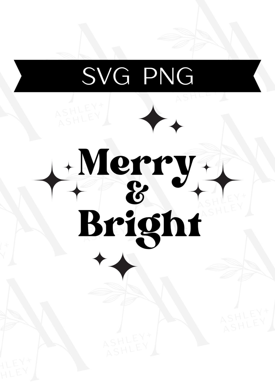 Merry & Bright SVG, Merry SVG, Merry and Bright Svg, Merry Png, Merry