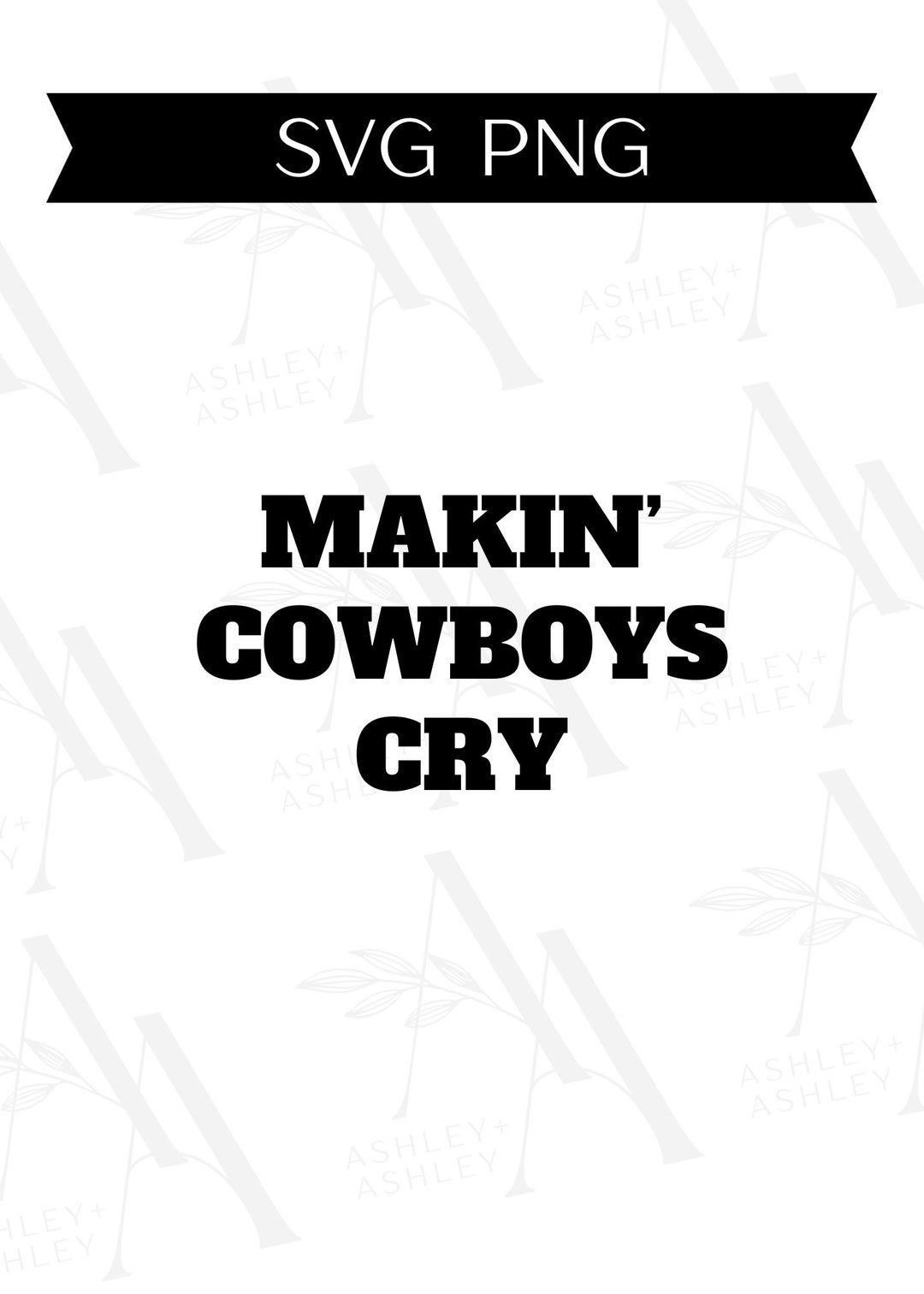 Makin' Cowboys Cry Tee